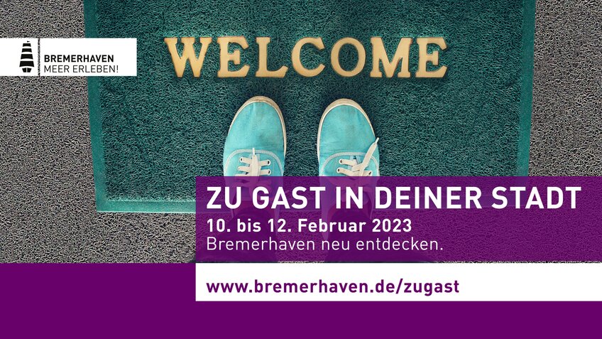 Aktionsmotiv „Zu Gast in Deiner Stadt 2023“ | © Erlebnis Bremerhaven GmbH